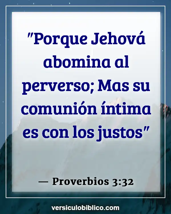 Versículos De La Biblia sobre Haciendo amigos (Proverbios 3:32)