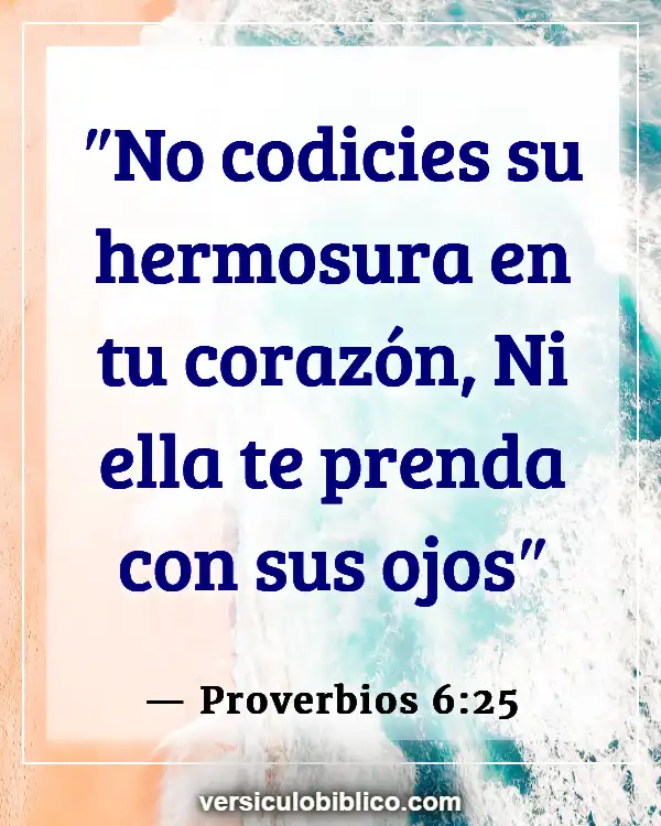 Versículos De La Biblia sobre Constituir (Proverbios 6:25)