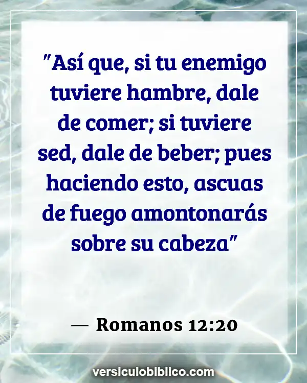 Versículos De La Biblia sobre Isis (Romanos 12:20)