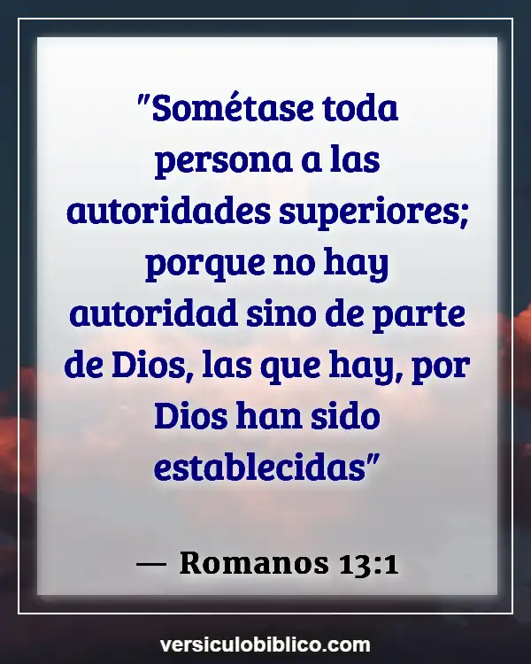 Versículos De La Biblia sobre Responsabilidad personal (Romanos 13:1)