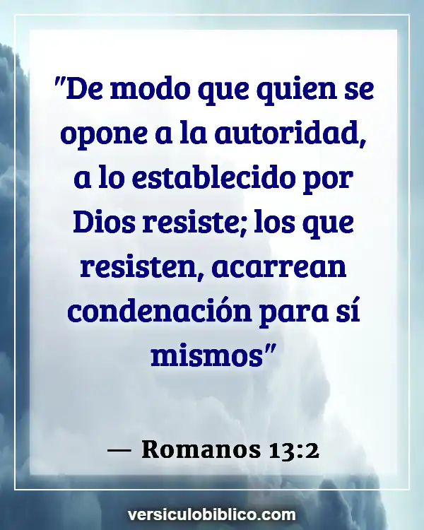 Versículos De La Biblia sobre Cumplimiento de la ley (Romanos 13:2)