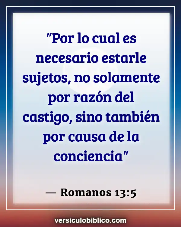 Versículos De La Biblia sobre Cumplimiento de la ley (Romanos 13:5)