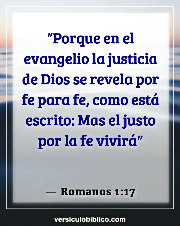 Versículos De La Biblia sobre Falta de fe (Romanos 1:17)