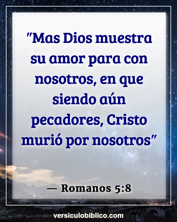 Versículos De La Biblia sobre Ir de fiesta (Romanos 5:8)