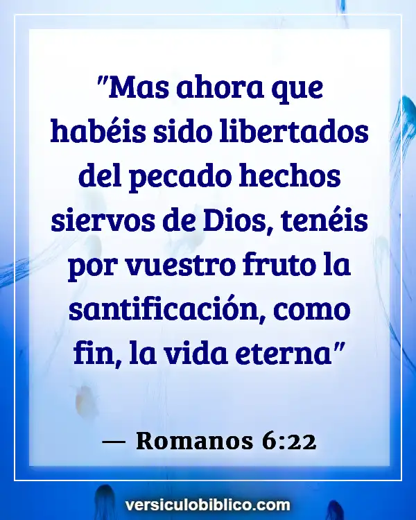 Versículos De La Biblia sobre Fertilidad (Romanos 6:22)