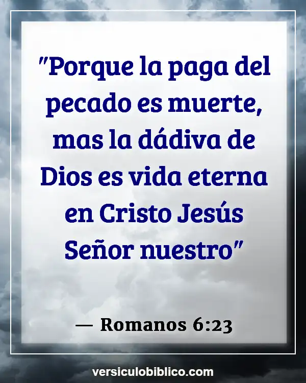 Versículos De La Biblia sobre Pulmones (Romanos 6:23)