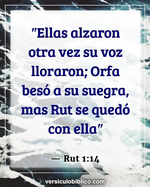 Versículos De La Biblia sobre Besar (Rut 1:14)