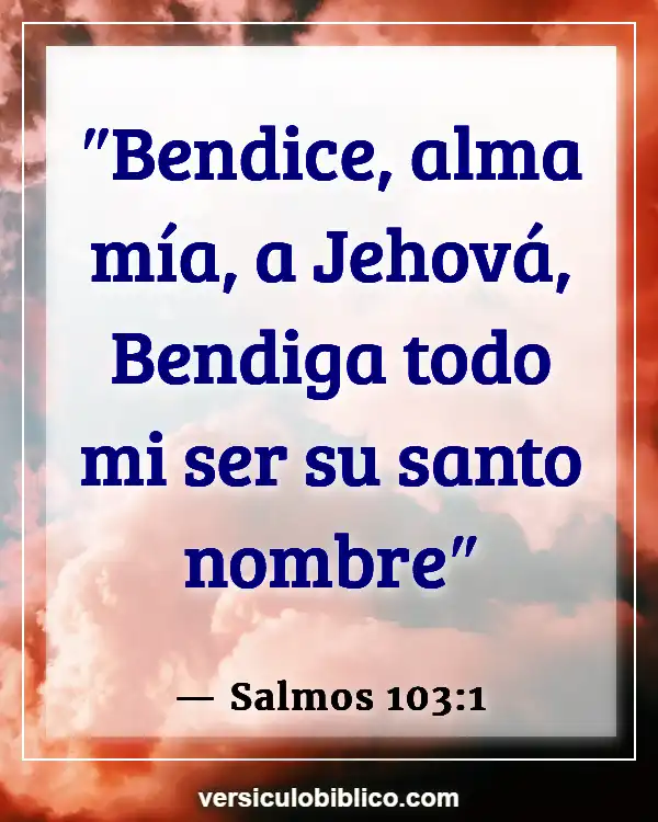 Versículos De La Biblia sobre Opresión (Salmos 103:1)