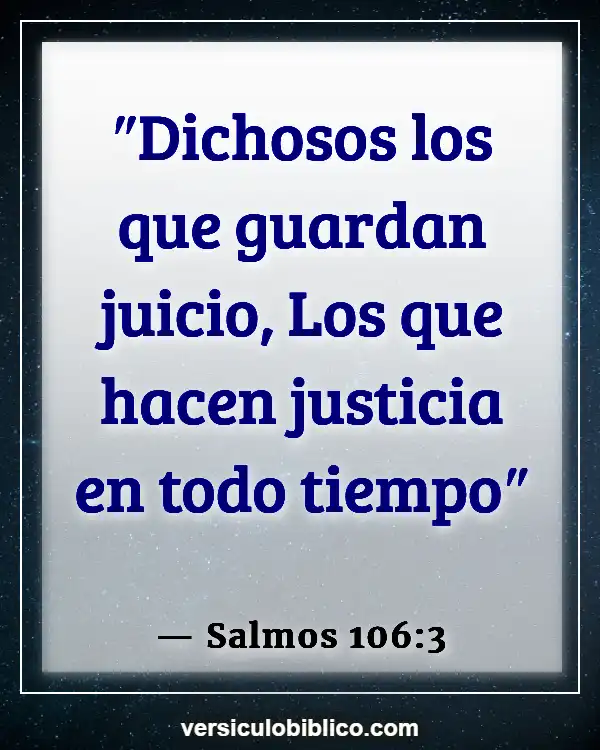 Versículos De La Biblia sobre Justicia y equidad (Salmos 106:3)