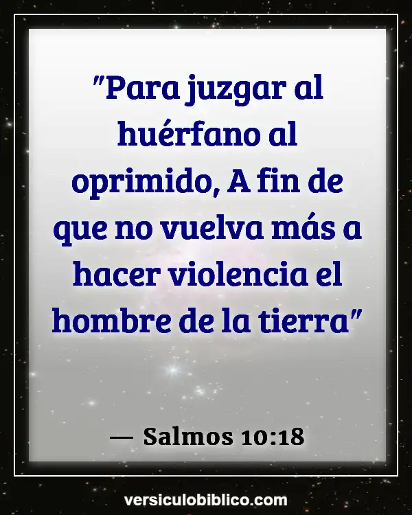 Versículos De La Biblia sobre Huérfanos (Salmos 10:18)