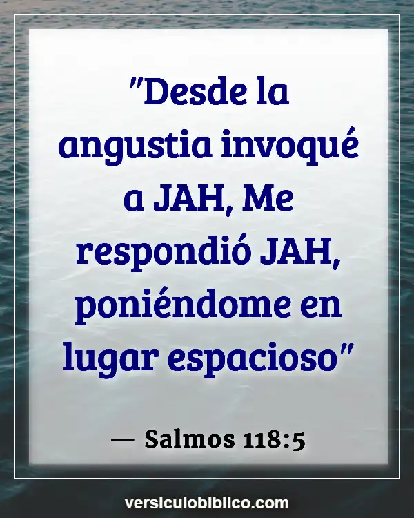 Versículos De La Biblia sobre Día de la Independencia (Salmos 118:5)