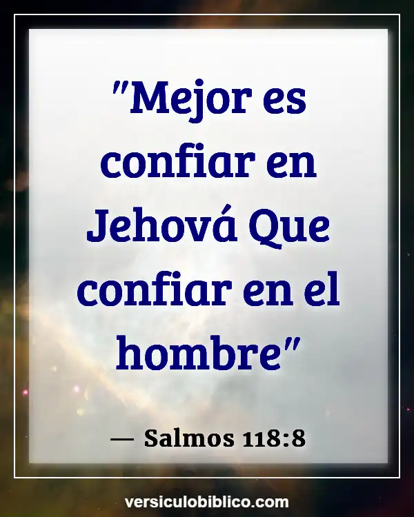 Versículos De La Biblia sobre Gente complaciendo (Salmos 118:8)