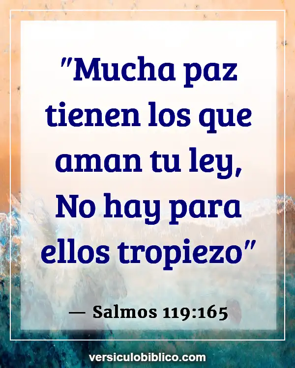 Versículos De La Biblia sobre Instrucción (Salmos 119:165)