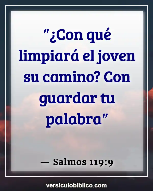 Versículos De La Biblia sobre Camino (Salmos 119:9)