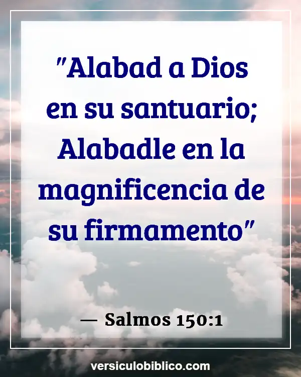 Versículos De La Biblia sobre Instrumentos musicales (Salmos 150:1)