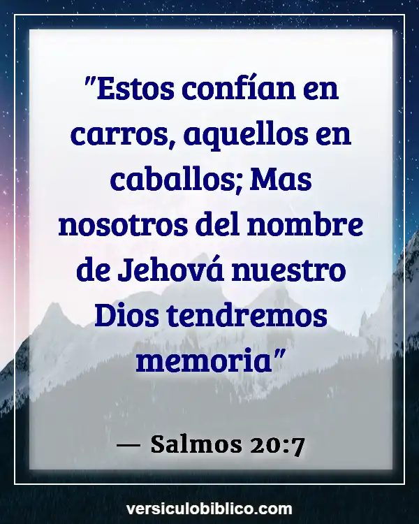 Versículos De La Biblia sobre Paz (Salmos 20:7)