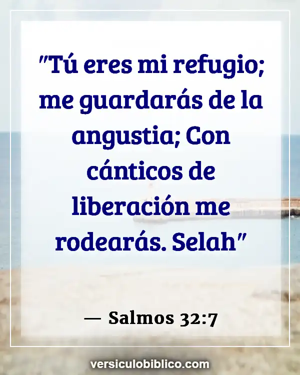 Versículos De La Biblia sobre Cuarentena (Salmos 32:7)