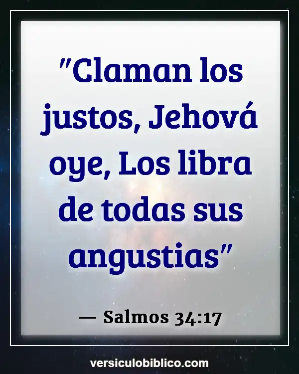 Versículos De La Biblia sobre Enfermedad mental (Salmos 34:17)