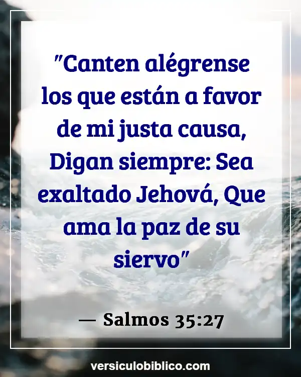 Versículos De La Biblia sobre Negocio (Salmos 35:27)