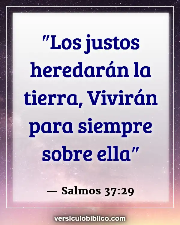 Versículos De La Biblia sobre Esperanza para el futuro (Salmos 37:29)