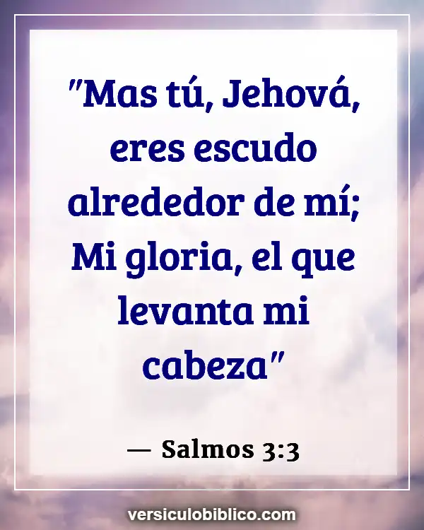 Versículos De La Biblia sobre Instrucción (Salmos 3:3)