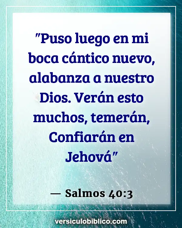 Versículos De La Biblia sobre Instrumentos musicales (Salmos 40:3)