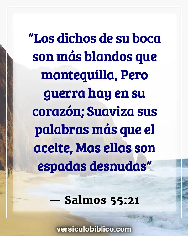 Versículos De La Biblia sobre Hipocresía (Salmos 55:21)