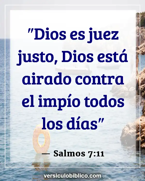 Versículos De La Biblia sobre Justicia y equidad (Salmos 7:11)