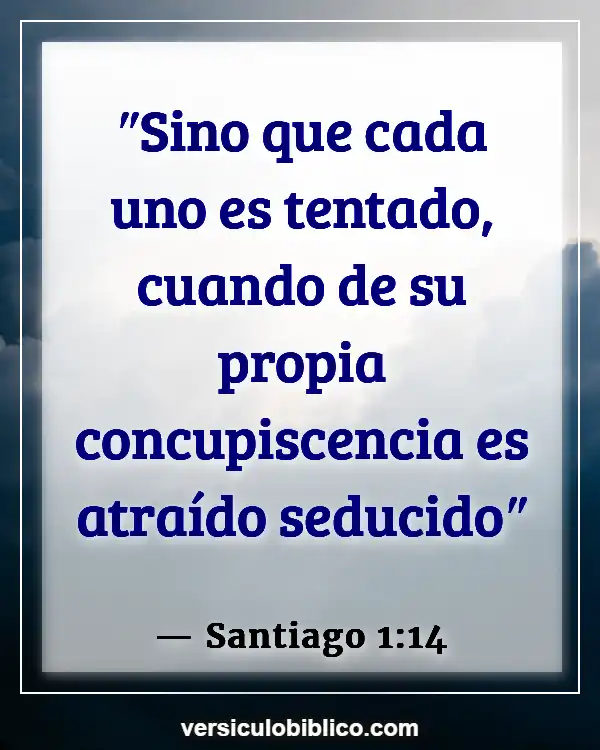 Versículos De La Biblia sobre Crecimiento personal (Santiago 1:14)