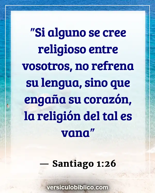 Versículos De La Biblia sobre Insultos (Santiago 1:26)