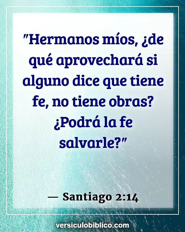 Versículos De La Biblia sobre Hipocresía (Santiago 2:14)