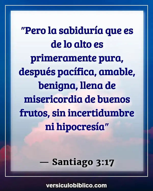 Versículos De La Biblia sobre Conocimiento (Santiago 3:17)