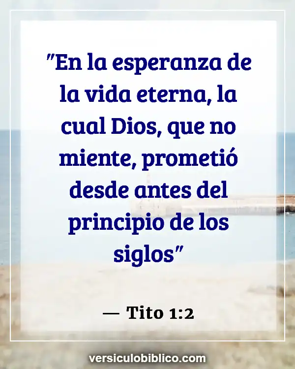 Versículos De La Biblia sobre Cometiendo errores (Tito 1:2)