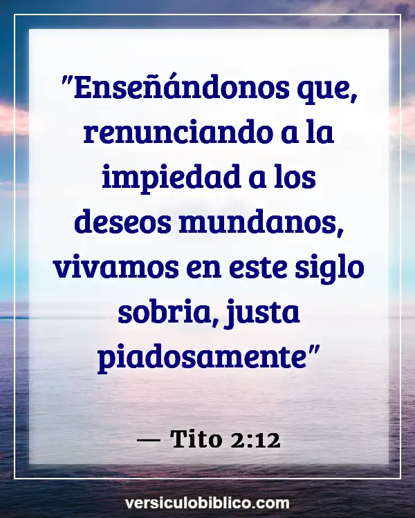 Versículos De La Biblia sobre Idioma (Tito 2:12)