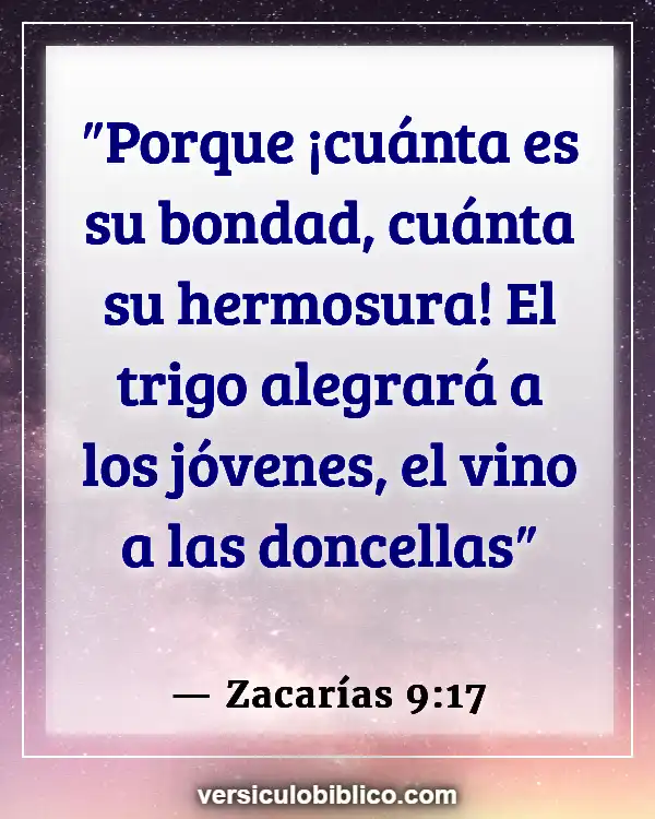 Versículos De La Biblia sobre Belleza interior (Zacarías 9:17)